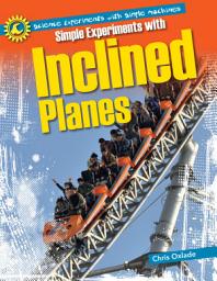 Icon image Simple Experiments with Inclined Planes