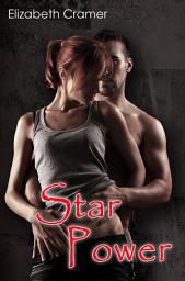 Icon image Star Power - Taming the Untamable