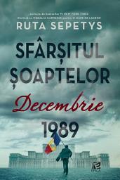 Icon image Sfârșitul șoaptelor: Decembrie 1989