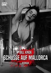 Icon image SCHÜSSE AUF MALLORCA: Der Krimi-Klassiker aus Schottland!