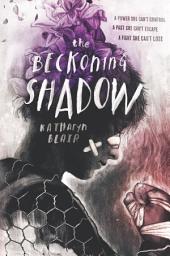 Icon image The Beckoning Shadow