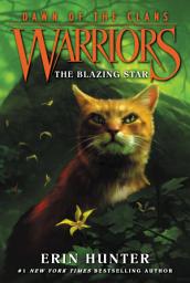 Icon image Warriors: Dawn of the Clans #4: The Blazing Star