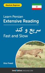 Icon image Persian Extensive Reading: FAST AND SLOW: Level 2