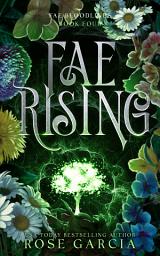 Icon image Fae Rising: A Royal Romantic Fantasy