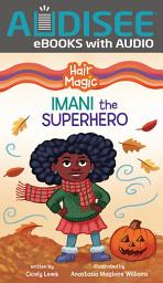 Icon image Imani the Superhero