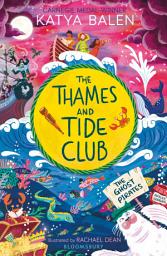 Icon image The Thames and Tide Club: The Ghost Pirates