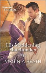 Icon image His Maddening Matchmaker