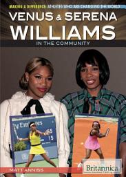Icon image Venus & Serena Williams in the Community
