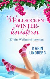 Icon image Wollsockenwinterknistern: (K)ein Weihnachtsroman