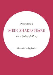Icon image Mein Shakespeare: The Quality of Mercy