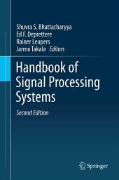 Icon image Handbook of Signal Processing Systems: Edition 2