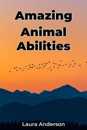 Icon image Amazing Animal Abilities