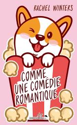 Icon image Comme une comédie romantique
