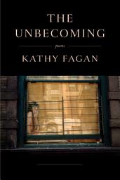 Icon image The Unbecoming: Poems