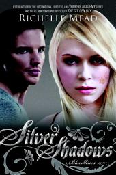 Icon image Silver Shadows: A Bloodlines Novel