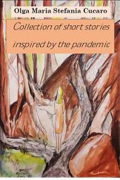 Icon image Collection of short stories inspired by the pandemic