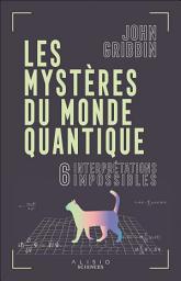Icon image Les mystères du monde quantique