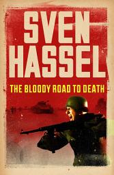 Icon image The Bloody Road To Death