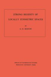 Icon image Strong Rigidity of Locally Symmetric Spaces