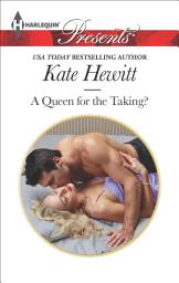Icon image A Queen for the Taking?