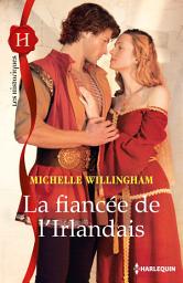 Icon image La fiancée de l'Irlandais