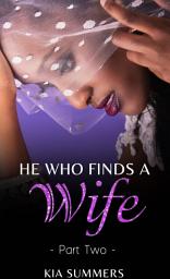 Icon image He Who Finds A Wife 2: Nylah’s Story