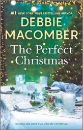 Icon image The Perfect Christmas: A Holiday Romance Novel