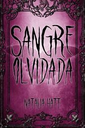 Icon image Sangre olvidada: Sangre enamorada #3