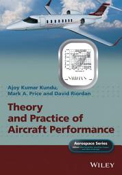 Icon image Theory and Practice of Aircraft Performance