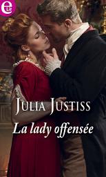 Icon image La lady offensée