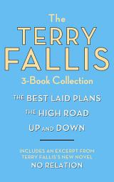 Icon image The Terry Fallis 3-Book Collection: The Best Laid Plans; The High Road; Up and Down