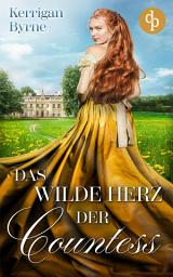 Icon image Das wilde Herz der Countess