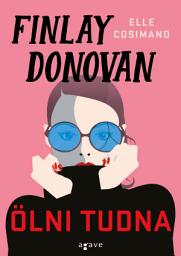 Icon image Finlay Donovan ölni tudna