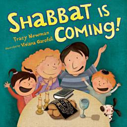 Icon image Shabbat Is Coming!