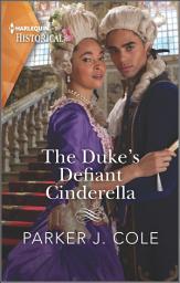 Icon image The Duke's Defiant Cinderella