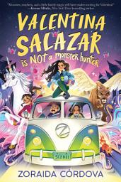 Icon image Valentina Salazar is not a Monster Hunter