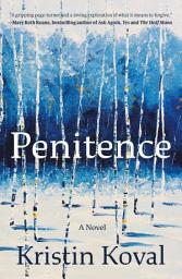 Icon image Penitence: A Novel