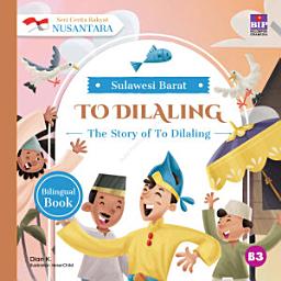 Icon image Seri Cerita Rakyat Nusantara Sulawesi Barat: To Dilaling