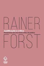 Icon image Justificação e crítica: Perspectivas de uma teoria crítica da política