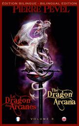 Icon image Les Lames du Cardinal, T3 : Le Dragon des Arcanes / The Dragon Arcana