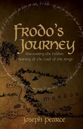 Icon image Frodo's Journey: Discover the Hidden Meaning of The Lord of the Rings