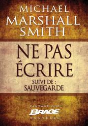 Icon image Ne pas écrire (suivi de) Sauvegarde