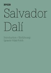 Icon image Salvador Dalí: (dOCUMENTA (13): 100 Notes - 100 Thoughts, 100 Notizen - 100 Gedanken # 039)