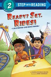 Icon image Ready? Set. Rides! (Raymond and Roxy)