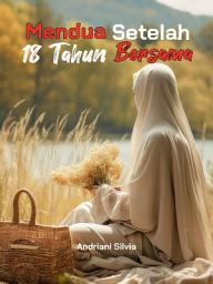 Icon image Mendua Setelah 18 Tahun Bersama