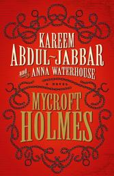 Icon image Mycroft Holmes: Volume 1