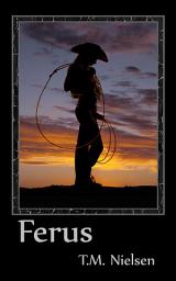Icon image Ferus : Book 6 of the Heku Series