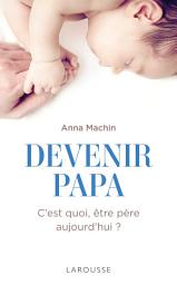 Icon image Devenir papa