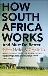 Icon image How South Africa Works: And Must Do Better