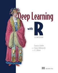Icon image Deep Learning with R, Second Edition